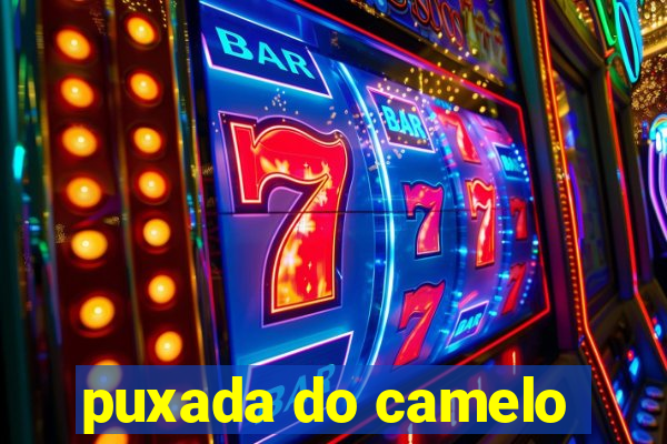 puxada do camelo